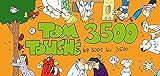 TOM Touché 3500: Der Ziegel mit den Strips 3001 bis 3500