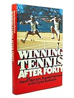 Winning tennis after forty 013961169X Book Cover