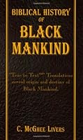 Biblical History of Black Mankind 097188210X Book Cover