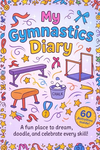My Gymnastics Diary (Jennifer Woods Gymnastics Book Series)