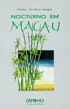 Paperback Nocturno em Macau: Romance (O Campo da palavra) (Portuguese Edition) [Portuguese] Book