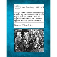 Chitty's Forms of civil proceedings in the King's Bench Division of the High Court of Justice