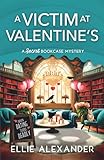 A Victim at Valentine's (A Secret Bookcase Mystery)