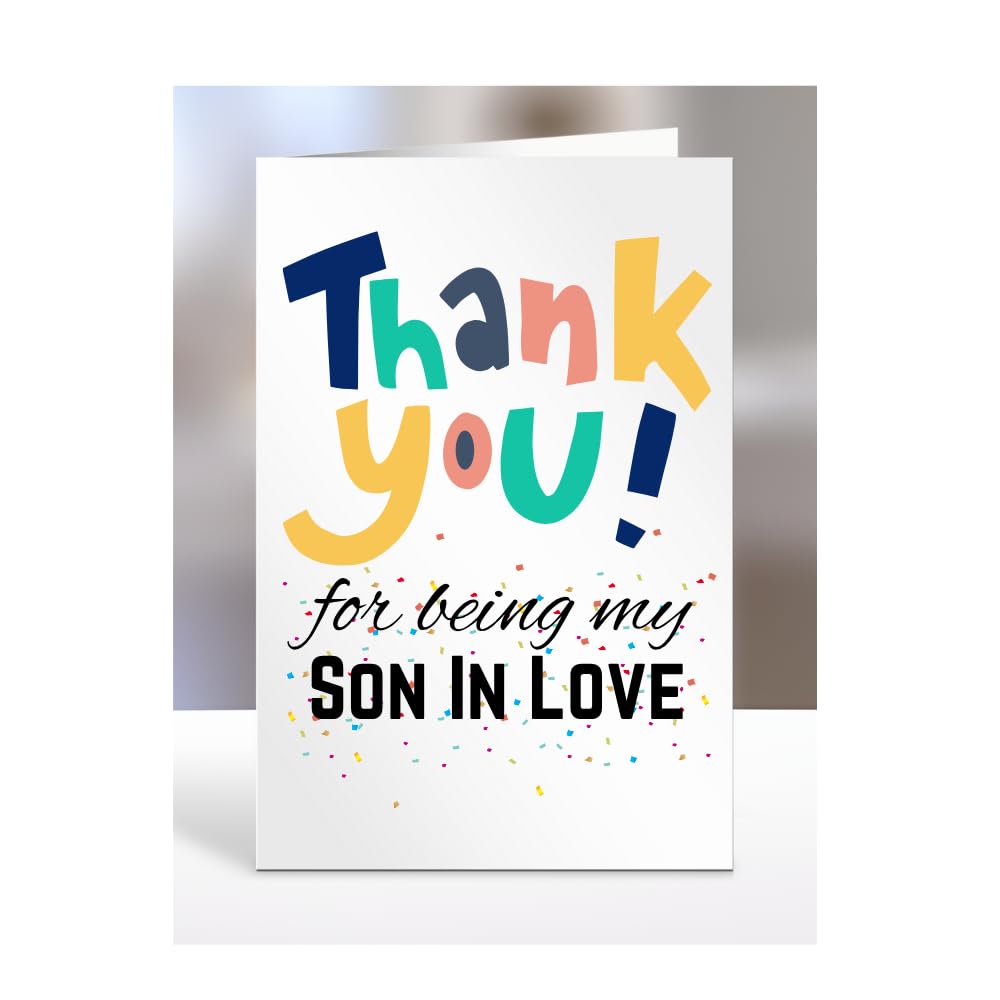 Thank you for being my Son In Love card, Happy Birthday, gifts for men, women, male, female, him, her, presents for Christmas, to say, A5-148_173