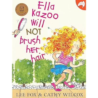 Ella Kazoo Will Not Brush Her Hair