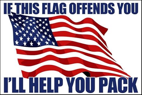 Amazon Com Av Patriotic Decals If This Flag Offends You I Ll Help You Pack Sticker Proud To Be An American Vinyl For Cars Trucks Boats Coolers And Laptops 3 X 5 Inch