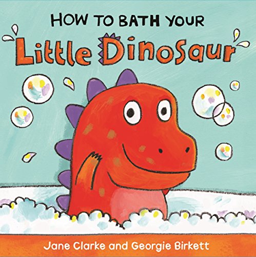 How To Bath Your Little Dinosaur