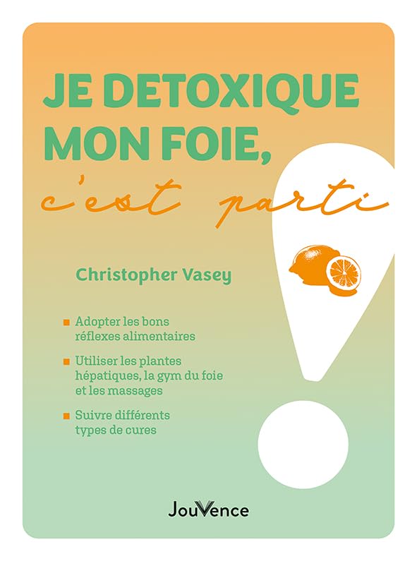 Je détoxique mon foie, c'est parti