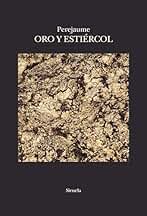 Oro y estiércol: Fragmentos de escritura forestal: 112 (El Árbol del Paraíso)