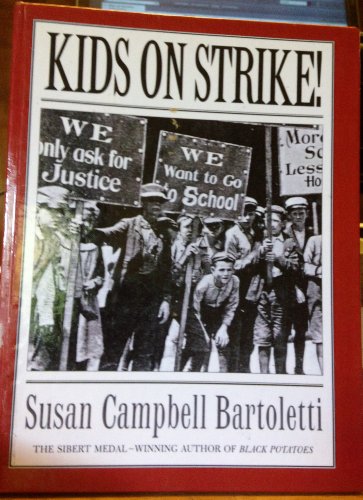 Kids on Strike 1439579024 Book Cover