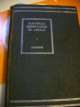 Hardcover European Imperialism in Africa Book