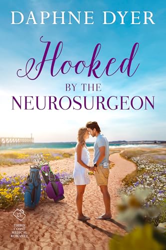 Hooked by the Neurosurgeon: Julietta and Kai's single dad sports romance (Third Coast Medical Romance Book 4)