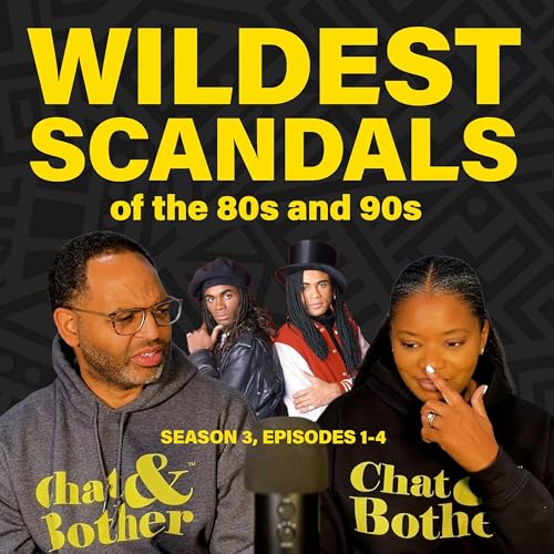 『The Most Insane Scandals and Drama of the 80s and 90s』のカバーアート