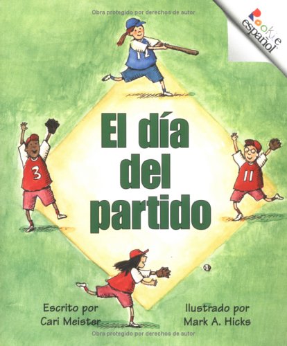El Dia Del Partido (Rookie Espanol) (Spanish Ed... [Spanish] 0516262092 Book Cover