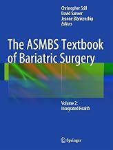 The ASMBS Textbook of Bariatric Surgery: Volume 2: Integrated Health