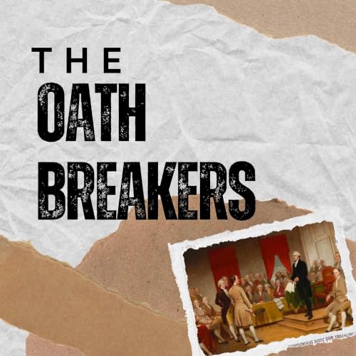 The Oath Breakers Podcast cover art