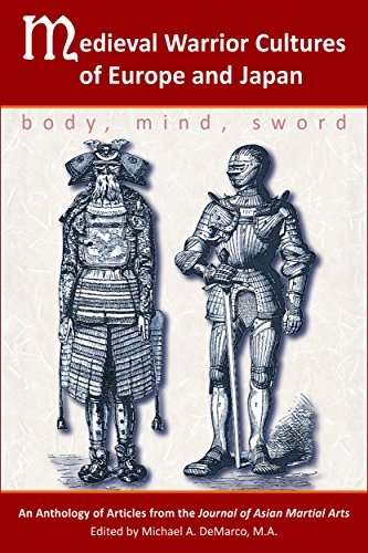 Medieval Warrior Cultures of Europe and Japan: Body, Mind, Sword (English Edition)
