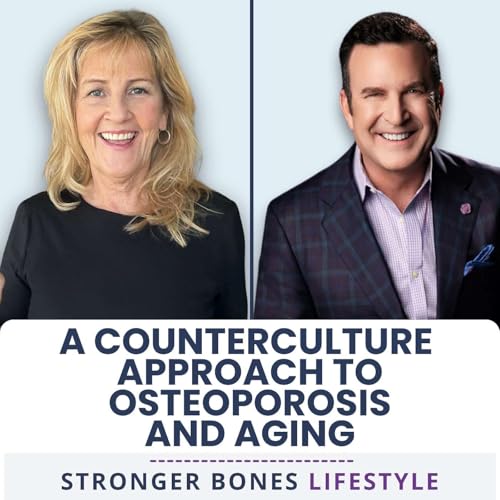 Page de couverture de The Counterculture Approach to Bone Health and Aging with Dr. Jeff Gross (Part 2)