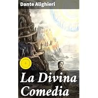 La Divina Comedia: Edición enriquecida. Un viaje épico a través