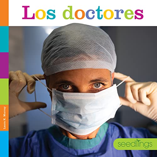 Los doctores (Semillas del saber)
