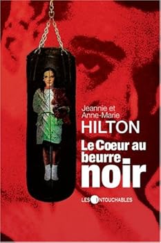 Paperback Le Coeur Au Beurre Noir Book