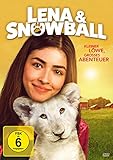 Lena &amp; Snowball - Kleiner Löwe, großes Abenteuer