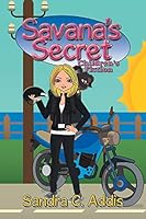 Savana's Secret: Children's Fiction 1503570479 Book Cover