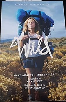 For Your Consideration, "Wild" (Best Adapted Screenplay)