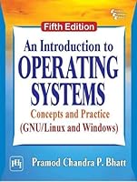 An Introduction to Operating Systems 9387472876 Book Cover