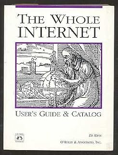 The Whole Internet User's Guide & Catalog