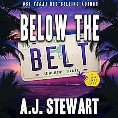 Below the Belt Audiolibro Por A.J. Stewart arte de portada