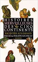 Download Histoires merveilleuses des cinq continents PDF