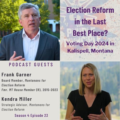 Election Reform in the Last Best Place? Voting Day 2024 in Kalispell, Montana
