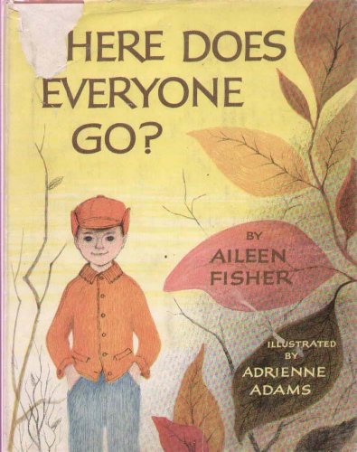Where Does Everyone Go? 0690882157 Book Cover