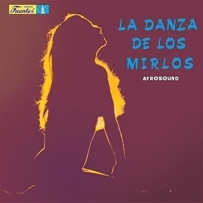La Danza de Los Mirlos por Afrosound, capa do álbum