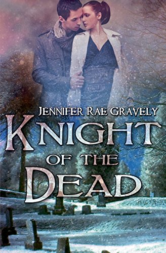 Knight of the Dead 1484056051 Book Cover
