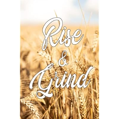 Rise And Grind Notebook