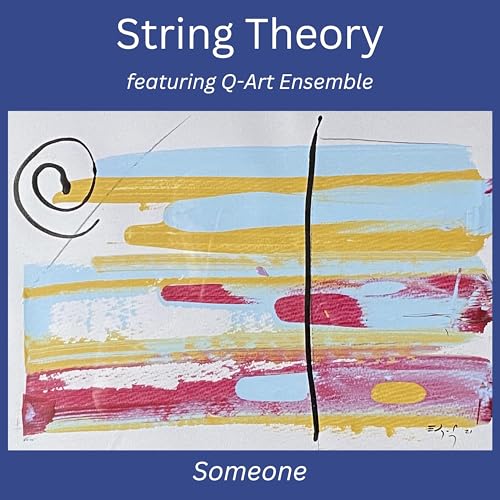 String Theory feat. Q Art Ensemble