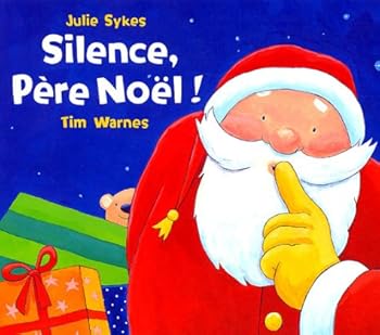 Silence,Pere Noel! (French Edition)