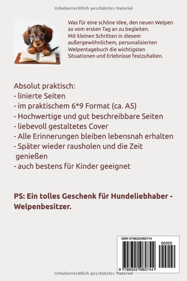 Rauhaar Dackel-Tagebuch: Dackelblick – Erinnerungstagebuch für Ihren Rauhaardackelwelpen, vom ersten Tag im neuen Zuhause: Welpentagebuch, ... für kleine Dackelwelpen, Zubehör, Set