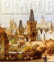 Prague à travers les siècles 2700024362 Book Cover