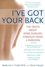 I've Got Your Back: The Truth About Spine Surgery, Straight From A Surgeon