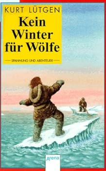 Paperback Kein Winter für Wölfe : Die Geschichte e. unruhige [German] Book