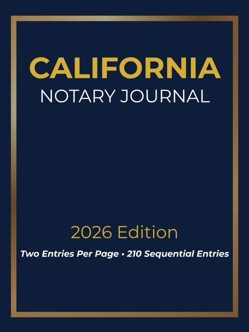 California Notary Journal: 2026 Edition