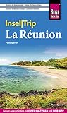 Reise Know-How InselTrip La Réunion: Reiseführer mit Insel-Faltplan und kostenloser Web-App