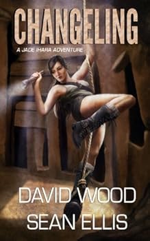 Changeling- A Jade Ihara Adventure - Book #2 of the Jade Ihara Adventures