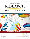 Introduction to Research in the Health Sciences, 6e 6th Edition by Polgar BSc(Hons) MSc, Stephen, Thomas DipPubPol PhD MAPS, (2013) Paperback