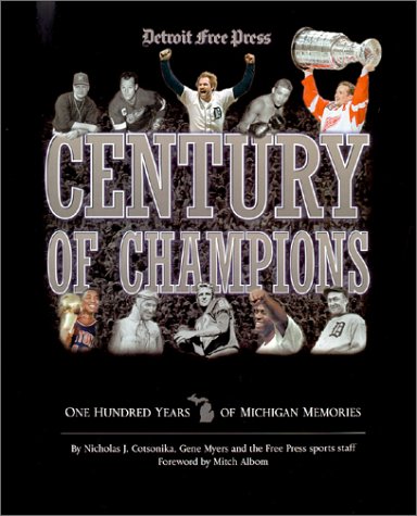 Century of Champions: 100 Years of Michigan Mem... 0937247294 Book Cover