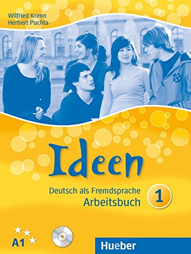 Ideen 1: Deutsch als Fremdsprache / Arbeitsbuch mit Audio-CD zum Arbeitsbuch Ideen 1: Deutsch als Fremdsprache / Arbeitsbuch mit Audio-CD zum Arbeitsbuch