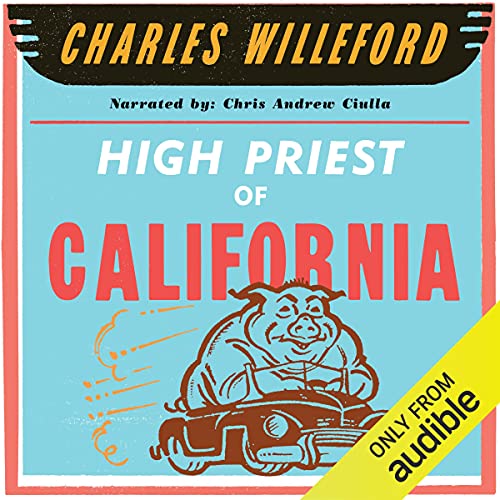 Charles Willeford High Priest of California